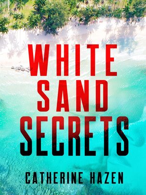 cover image of White Sand Secrets